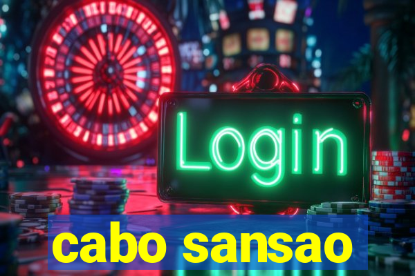 cabo sansao